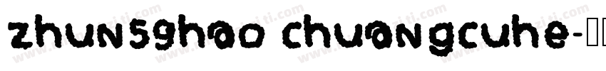 zhun59hao chuangcuhe字体转换